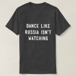 Tanz mögen… T-Shirt