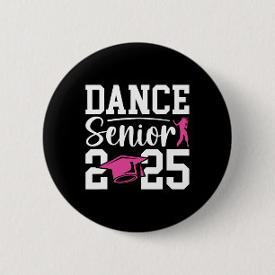 Tanz Senior 2025 Cl of 2025 Senior Dancer Button