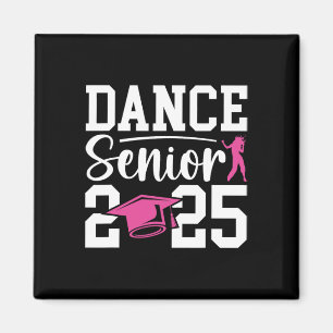 Tanz Senior 2025 Cl of 2025 Senior Dancer Magnet