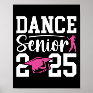 Tanz Senior 2025 Cl of 2025 Senior Dancer Poster