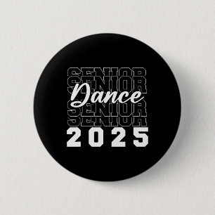 Tanz Senior 2025 Cl von 2025 Abschluss Grad Party Button