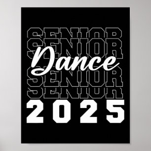 Tanz Senior 2025 Cl von 2025 Abschluss Grad Party Poster