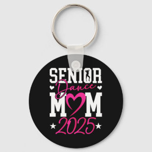 Tanz Senior Mama 2025 Stolz Tanz Senior Mama 20 Schlüsselanhänger