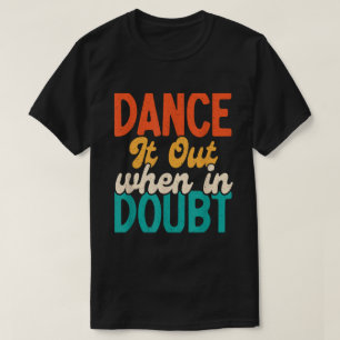 Tanz T-Shirt
