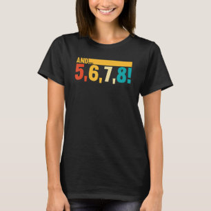 Tanz und 5 6 7 8 Retro Vintage Tanzender Tänzer T-Shirt