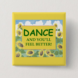 Tanz und Sie glauben besser Button