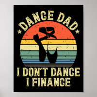 Tanz Vater I Don't Dance I Finance Tanz Daddy