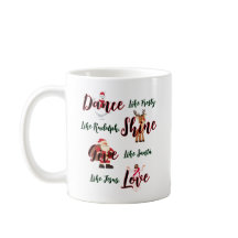Tanz wie frostige Liebe wie Jesus Tasse