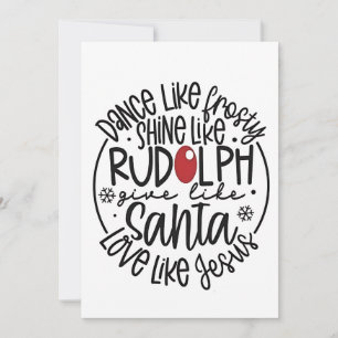 Tanz wie Frosty Shine wie Rudolph Weihnachten Ankündigung