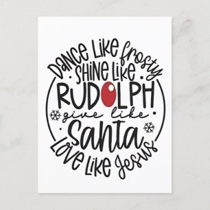 Tanz wie Frosty Shine wie Rudolph Weihnachten Ankündigungspostkarte