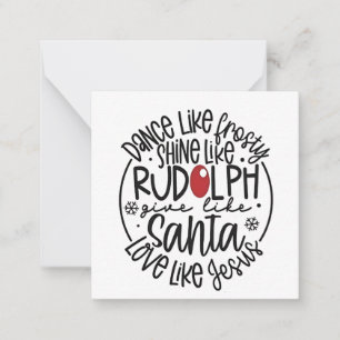 Tanz wie Frosty Shine wie Rudolph Weihnachten Mitteilungskarte