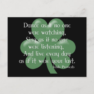 Tanz wie:: Irish Proverb (White Design) Postkarte