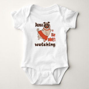 Tanz wie niemand sieht gürteligen Mops Hund zu Baby Strampler