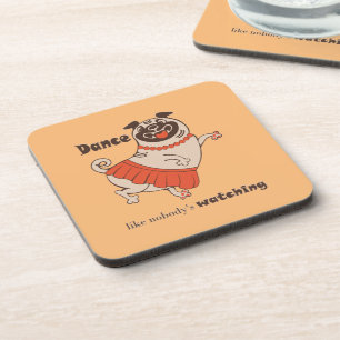 Tanz wie niemand sieht Mops Girl zu Getränkeuntersetzer
