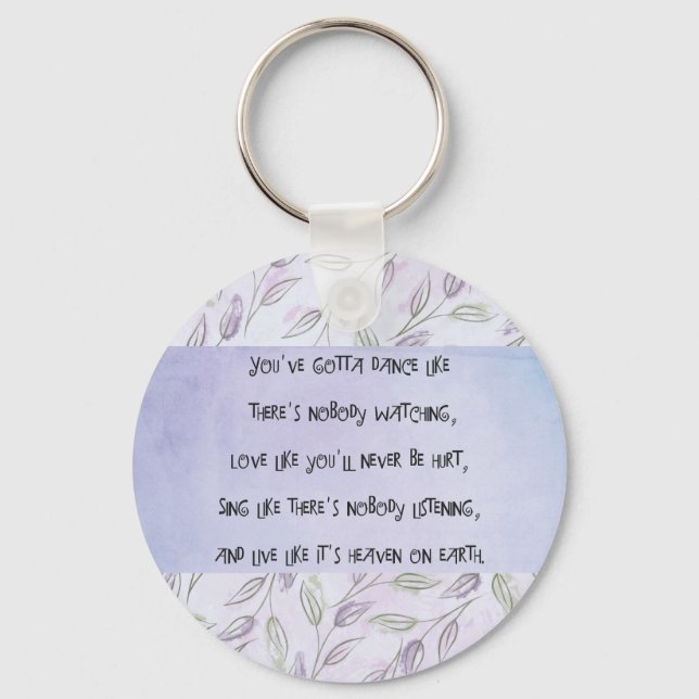 Tanz wie niemand zusieht schlüsselanhänger (Vorderseite)