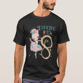 Tanz zum 8. Geburtstag Girl Ballet Party Tanz T-Shirt