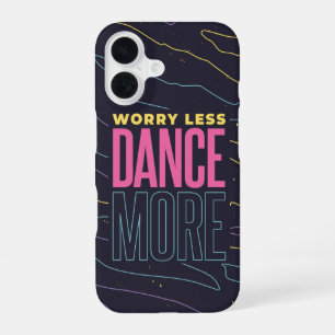 Tanze mehr – Chill Beats iPhone 16 Hülle