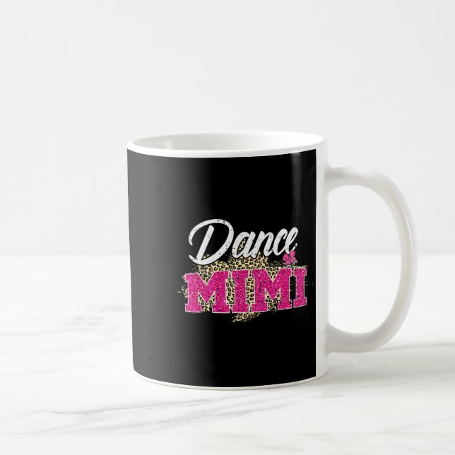 Tanze Mimi Leopard lustiger Tanz Mimi Muttertag Kaffeetasse (Rechts)