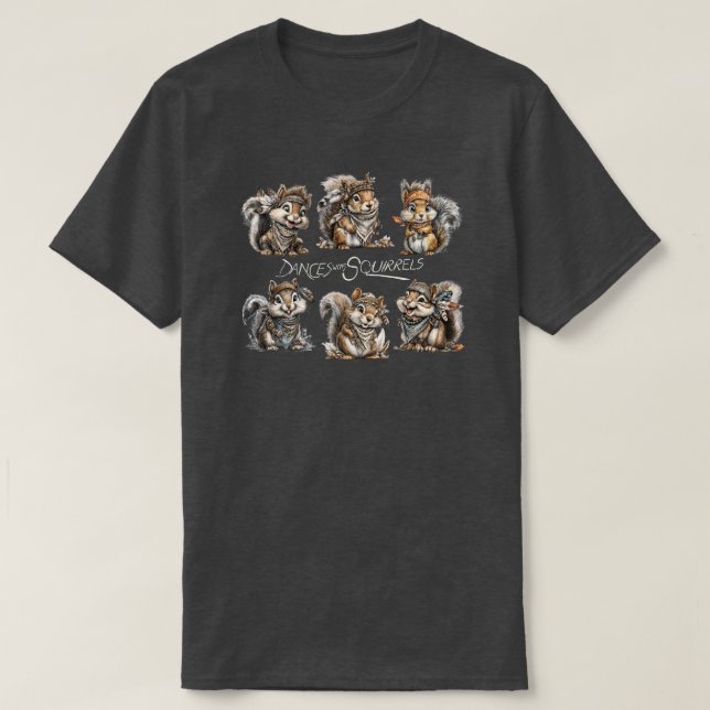 Tänze mit Eichhörnchen-T - Shirt (Design vorne)