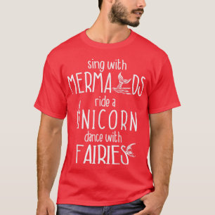 Tanze mit Feen Ariel Meerjungfrau Lustige Geschenk T-Shirt