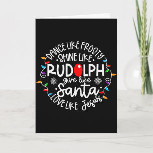 Tanze wie Frosty, strahle wie Rudolph, liebe wie J Karte