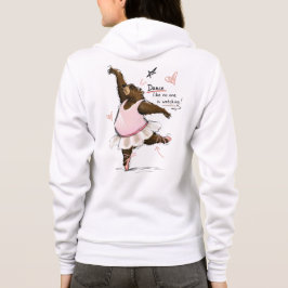 Tanze wie niemand zuschaut Lustiger Ballettbär Hoodie