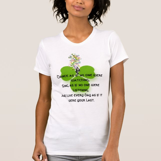 Tanzen, als würde niemand zusehen T-Shirt (Vorderseite)