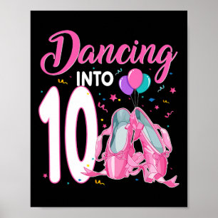 Tanzen in 10 Jahre alt Geburtstag Ballerina Girl P Poster