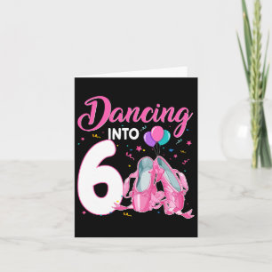 Tanzen in 6 Jahre alt Geburtstag Ballerina Girl Pa Karte