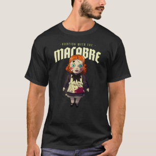 Tanzen mit dem Macabre T-Shirt