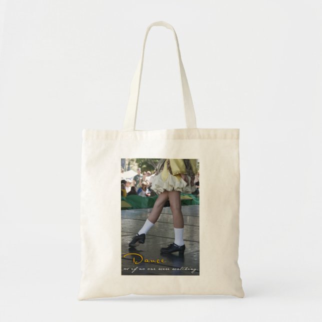 Tanzen Sie, als ob niemand Tasche aufpassten (Vorne)