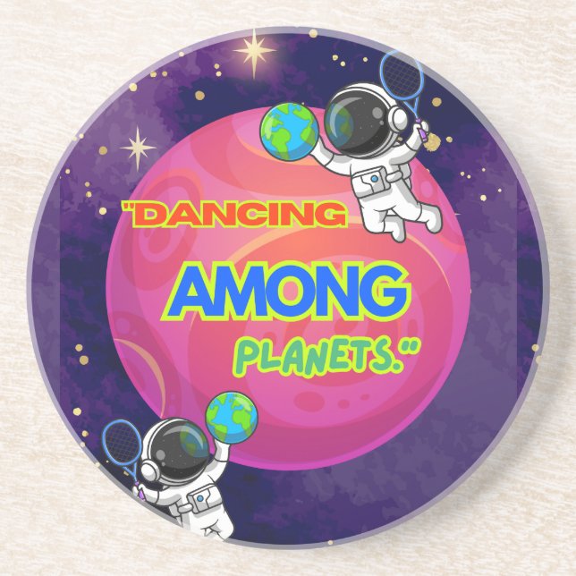 TANZEN ZWISCHEN PLANETEN GETRÄNKEUNTERSETZER (Vorne)