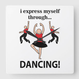 Tanzend drücke ich mich durch Tanzen aus Quadratische Wanduhr
