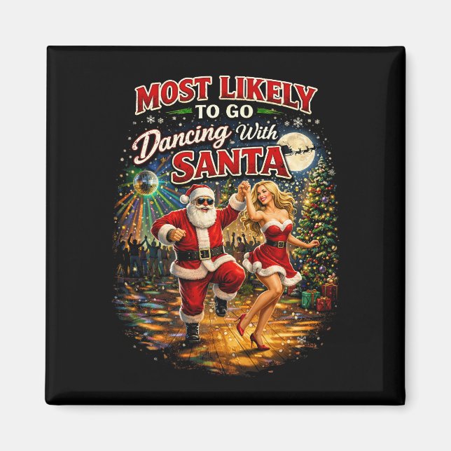 Tanzend mit dem Weihnachtsmann Magnet (Vorne)