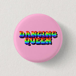 Tanzende Königin Vintage abgenutzt 3D-Typografie Button
