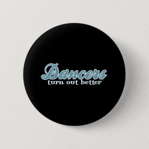 Tänzer fallen besser aus button