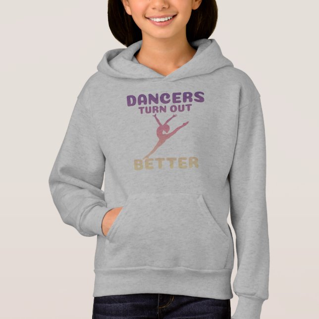 Tänzer machen sich besser hoodie (Vorderseite)