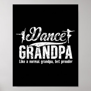 Tanzgrandpa Definition tanzender Großvater eines D Poster