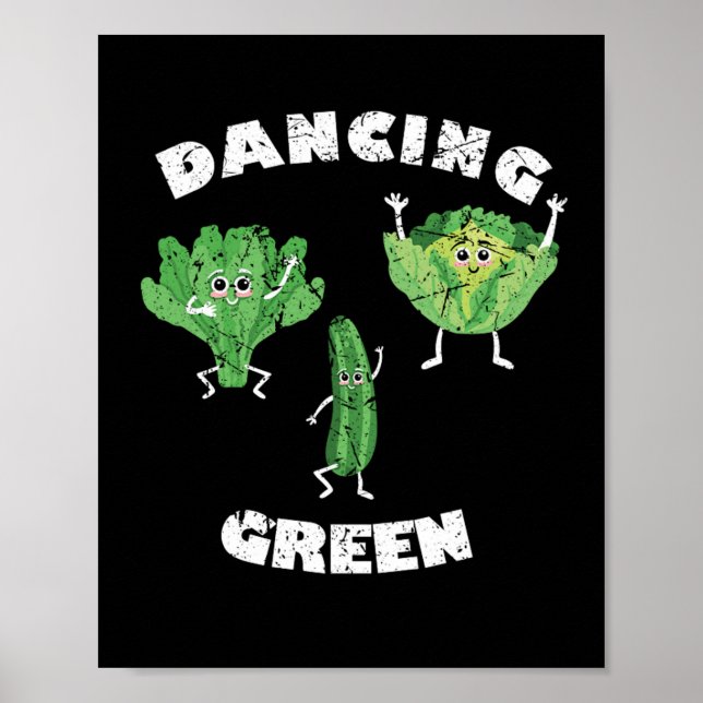 Tanzgrüne Vegane Vegetarier Poster (Vorne)