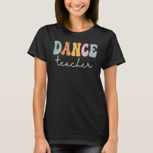 Tanzlehrer Retro Groovy Vintage Glücklicher Erster T-Shirt