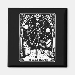 Tanzlehrer Tarot Karte Skelett Ballett T Magnet