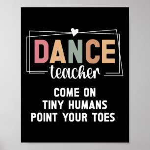 TanzlehrerIn weist TanzlehrerIn auf Ihre Zehen Poster