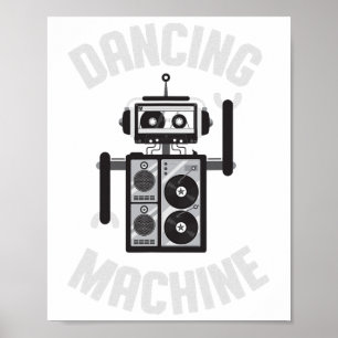 Tanzmaschine Roboter für Jungen und Mädchen Poster