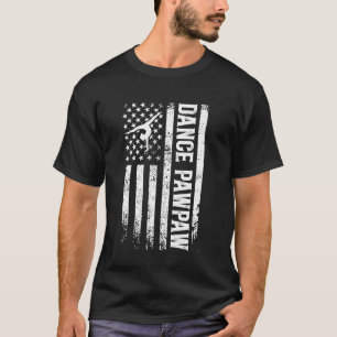 Tanzpawpaw US Flag tanzende Pawpaw eines Tänzers P T-Shirt