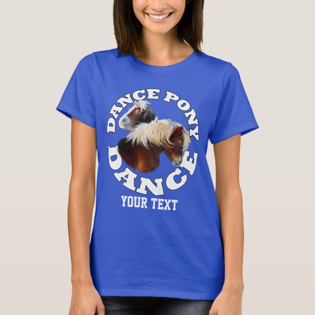 Tanzpony T-Shirt (Vorderseite)