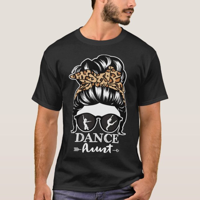 Tanztante Messy Bun Hair Dancer Tante Leopard T-Shirt (Vorderseite)