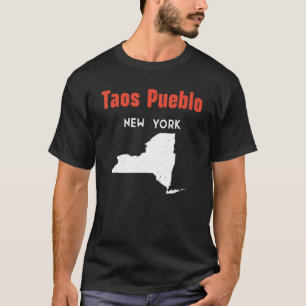 Taos Pueblo New York Usa Staat Amerika Reisen New T-Shirt