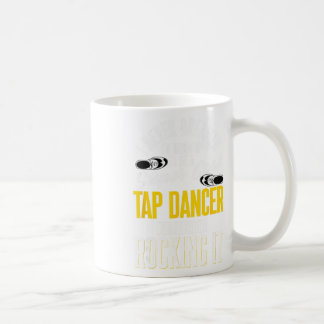 Tap Dance, ich hätte nie geträumt, dass ich zu ein Kaffeetasse