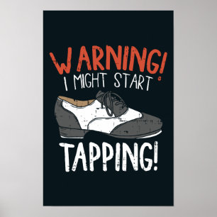 Tap Dance Wortwitz Rhythmus und Tanzschuh Poster