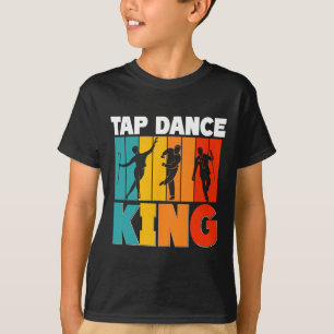 Tap-König, Tap-Tänzer T-Shirt